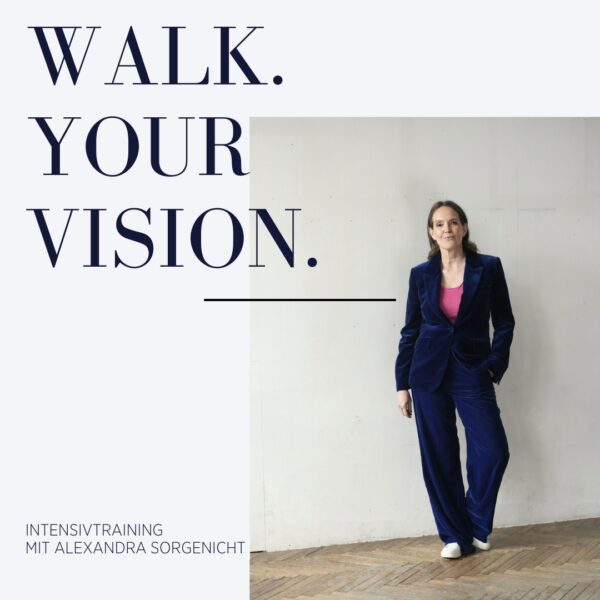 Intensivtraining | WALK YOUR VISION